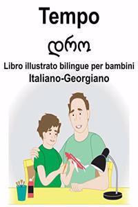 Italiano-Georgiano Tempo/დრო Libro illustrato bilingue per bambini