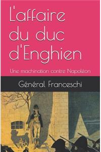 L'affaire du duc d'Enghien