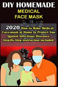 DIY Homemade Medical Face Mask