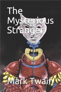 The Mysterious Stranger
