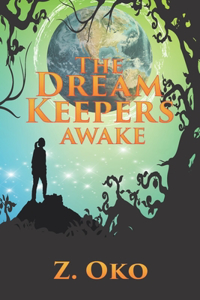 Dream Keepers - Awake
