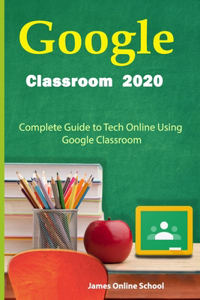 Google Classroom 2020