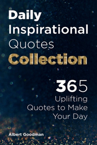 Daily Inspirational Quotes Collection