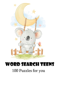 Word Search Teens 100 Puzzles for you