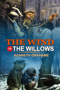 The Wind in the Willows by Kenneth Grahame