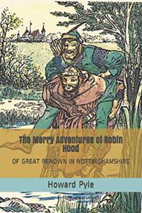 The Merry Adventures of Robin Hood