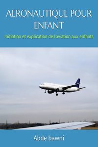 Aeronautique Pour Enfant