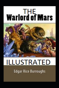 The Warlord of Mars Annotated