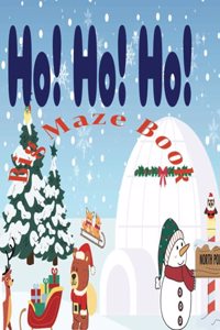 Ho! Ho! Ho! Big Maze Book