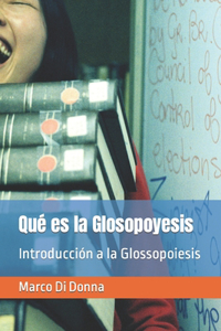 Qué es la Glosopoyesis