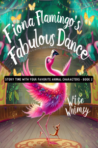 Fiona Flamingo's Fabulous Dance