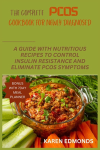 Complete Pcos Cookbook for Newly Diagnosed