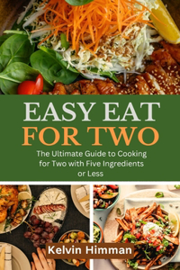 Easy Eats for Two