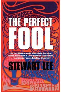The Perfect Fool