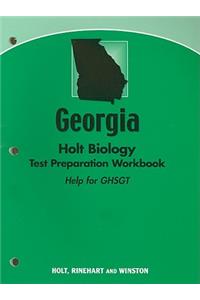 Georgia Holt Biology Test Preparation Workbook: Help for GHSGT