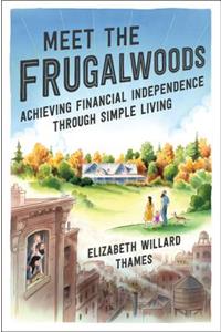 Meet the Frugalwoods