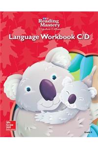 Reading Mastery Language Arts Strand Grade K, Workbook C & D