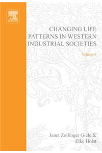 Changing Life Patterns in Western Industrial Societies