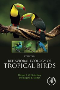 Behavioral Ecology of Tropical Birds