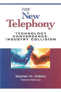 The New Telephony