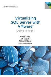 Virtualizing SQL Server with VMware