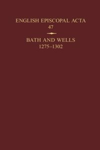 Bath and Wells 1275-1302