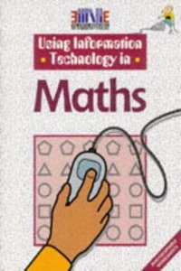 Using Information Technology in Maths (I.T.Skills S.)