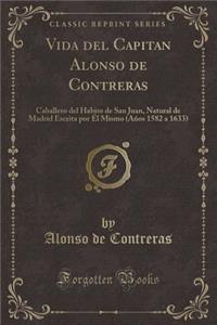 Vida del Capitan Alonso de Contreras