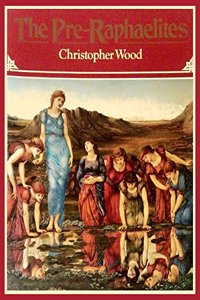 The Pre-Raphaelites Paperback â€“ 1 July 1988