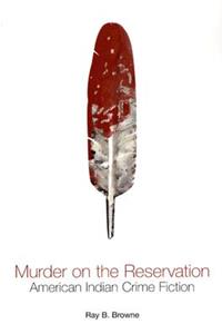 Murder on the Reservation