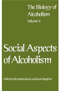 Social Aspects of Alcoholism