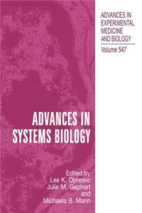 Advances in Systems Biology