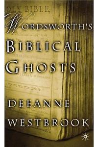 Wordsworth's Biblical Ghosts