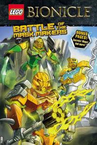 Lego Bionicle: Battle of the Mask Makers (Graphic Novel #2)