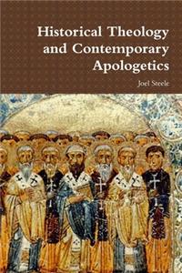 Historical Theology and Contemporary Apologetics