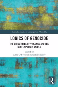 Logics of Genocide