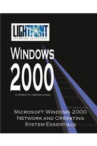 Microsoft Windows 2000 Network and Operating System Essentials