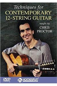 Techniques for Contemporary 12-String Guitar