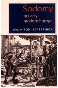 Sodomy in Early Modern Europe
