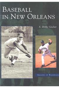 Baseball in New Orleans