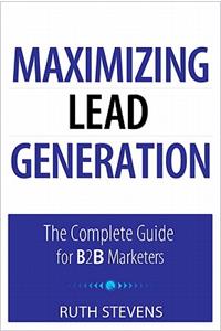 Maximizing Lead Generation