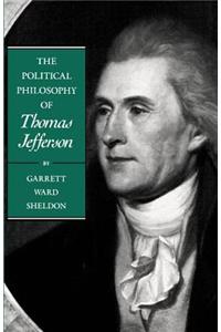 Political Philosophy of Thomas Jefferson