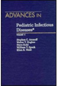 Advances in Pediatric Infectious Diseases