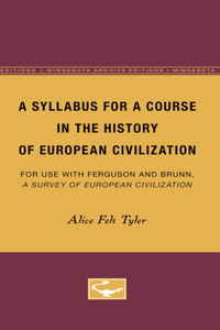 Syllabus for a Course in the History of European Civilization