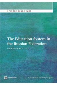 Education System in the Russian Federation