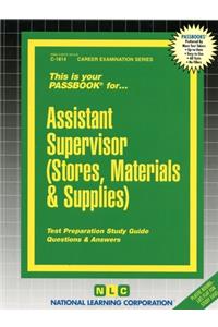 Assistant Supervisor (Stores, Materials & Supplies): Volume 1814