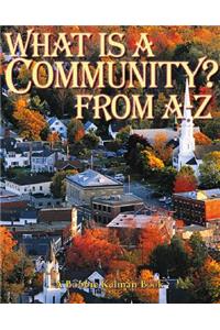 What Is a Community? from A to Z