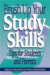 Brush Up Your Study Skills