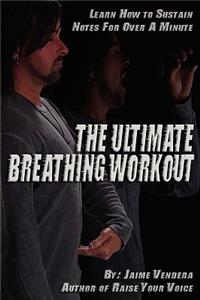 Ultimate Breathing Workout (Revised Edition)