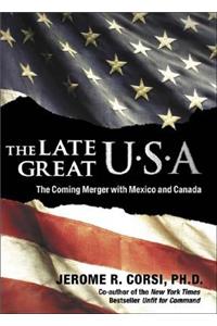 The Late Great U.S.A.